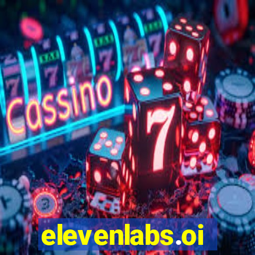 elevenlabs.oi