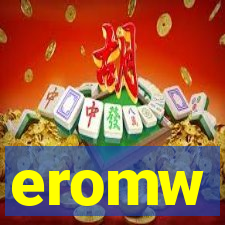 eromw