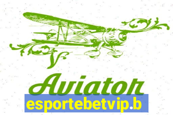 esportebetvip.bet