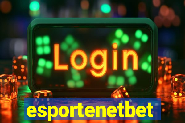 esportenetbet