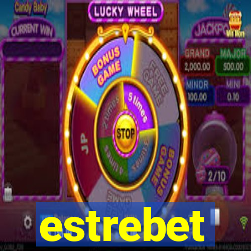 estrebet