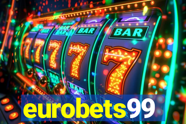 eurobets99