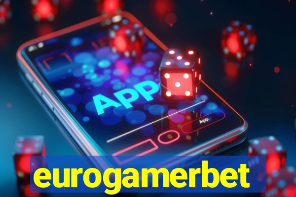 eurogamerbet