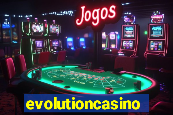 evolutioncasino