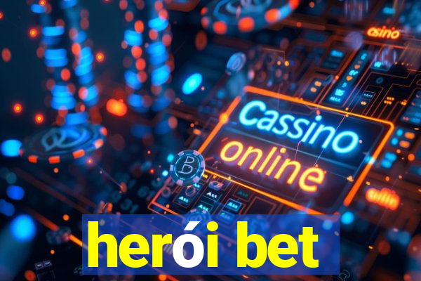 herói bet