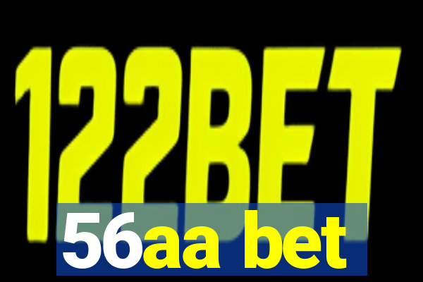 56aa bet