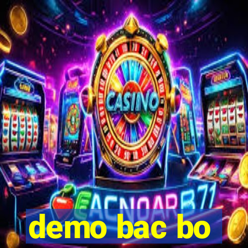 demo bac bo