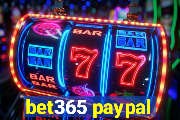 bet365 paypal