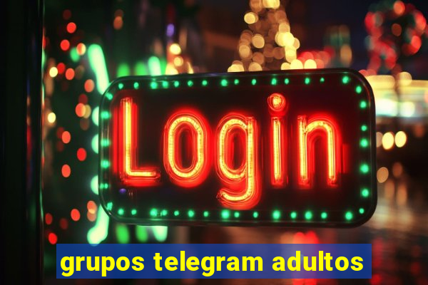 grupos telegram adultos