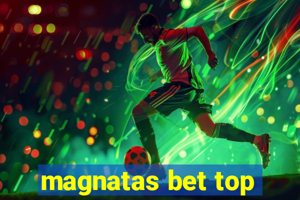 magnatas bet top