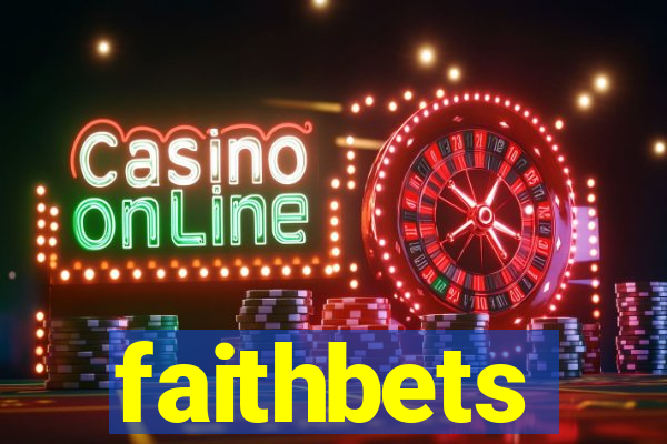 faithbets