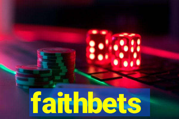 faithbets