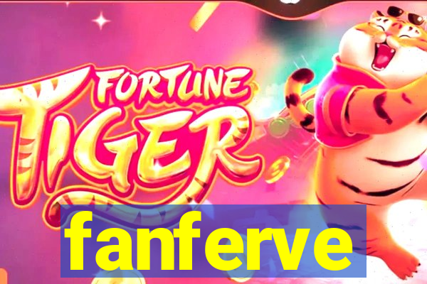 fanferve