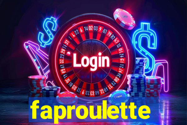 faproulette