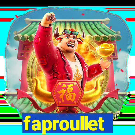 faproullet