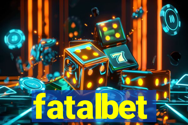 fatalbet