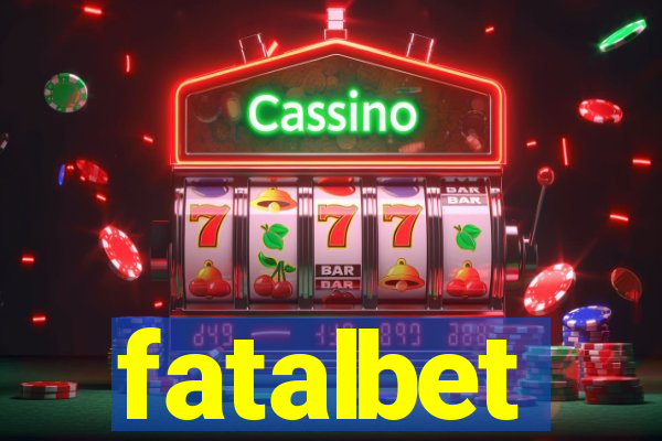 fatalbet