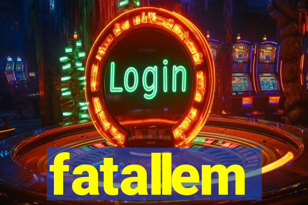 fatallem