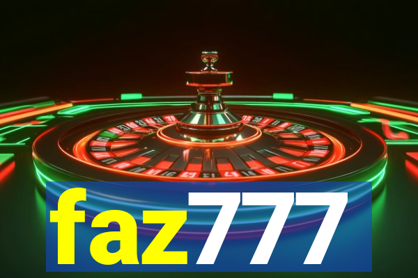 faz777