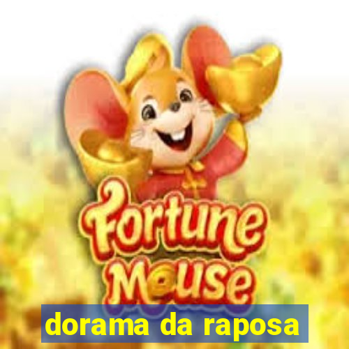 dorama da raposa