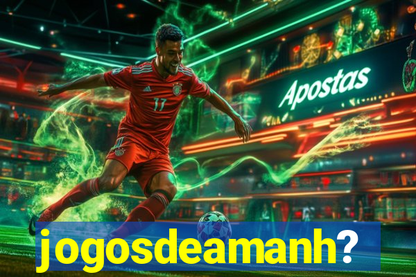 jogosdeamanh?