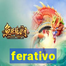 ferativo