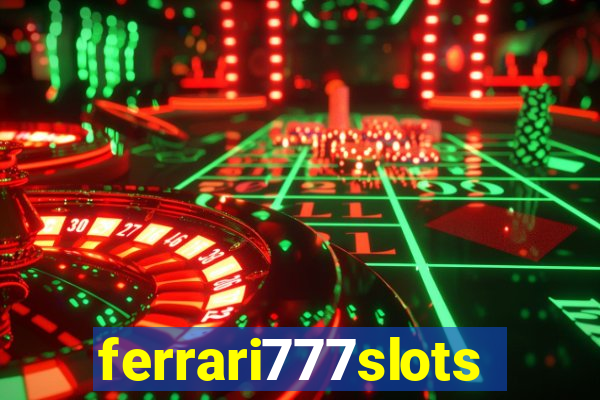 ferrari777slots.com