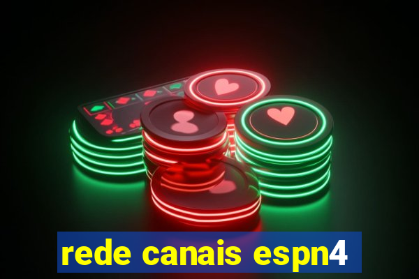 rede canais espn4