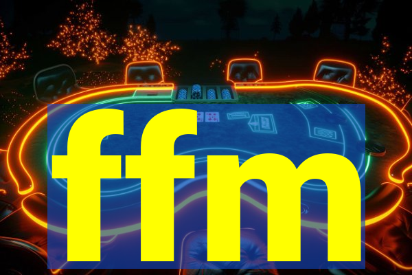 ffm