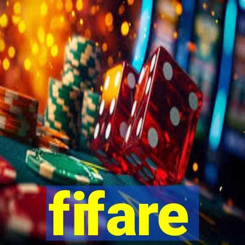 fifare