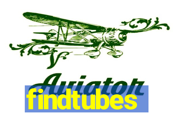 findtubes