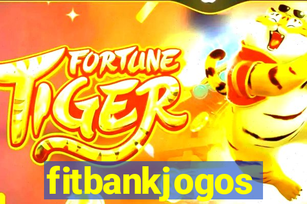 fitbankjogos