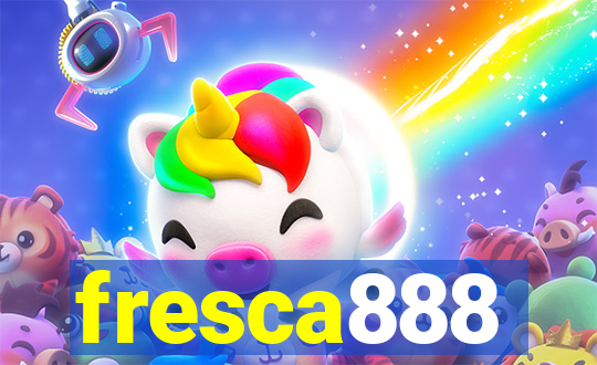 fresca888