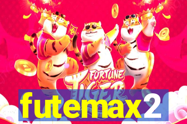 futemax2