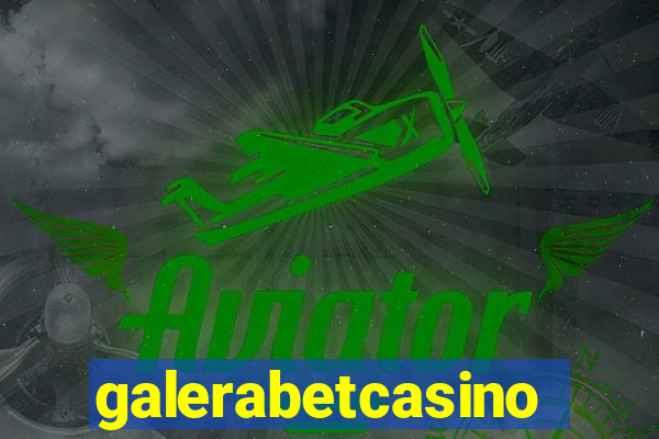 galerabetcasino