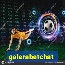 galerabetchat