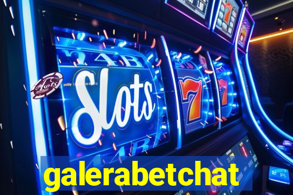 galerabetchat