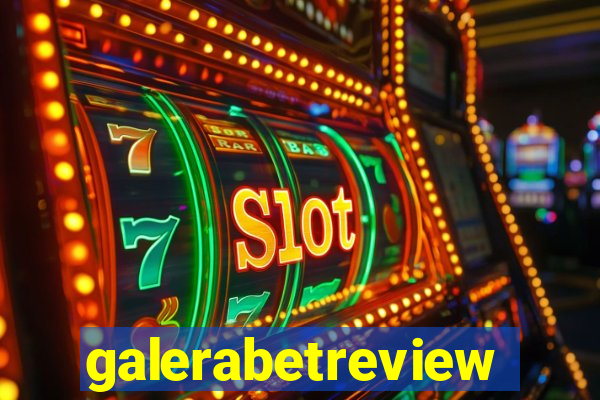 galerabetreview