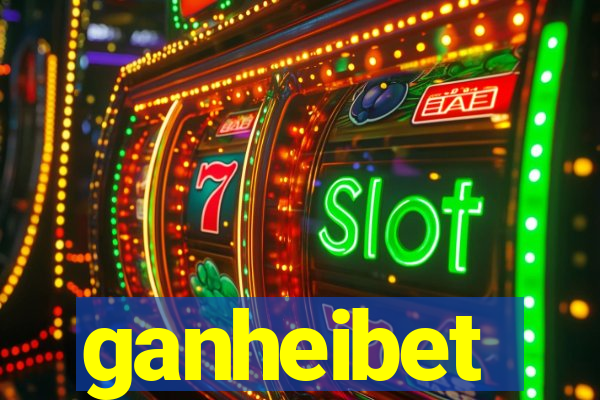 ganheibet