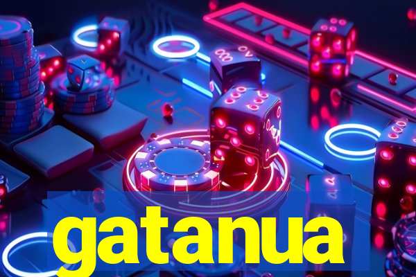 gatanua