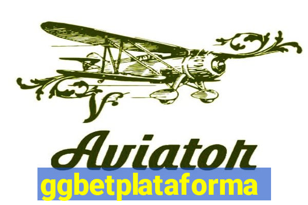 ggbetplataforma