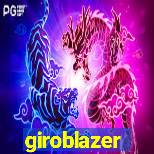 giroblazer