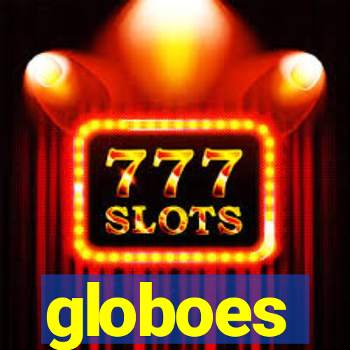 globoes