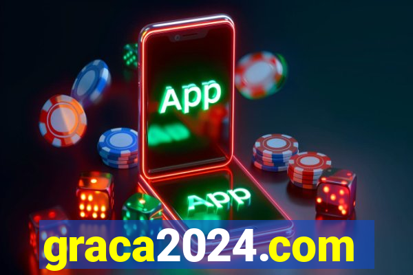 graca2024.com