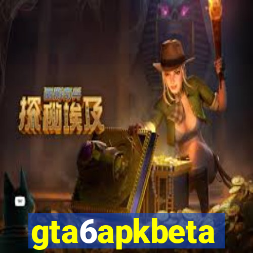 gta6apkbeta