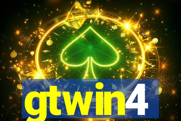 gtwin4