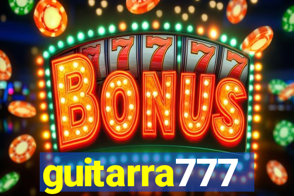 guitarra777