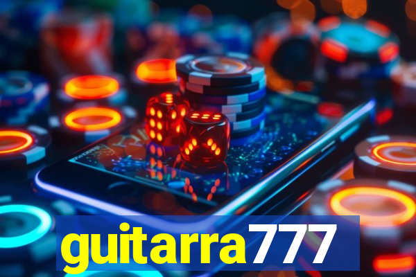 guitarra777