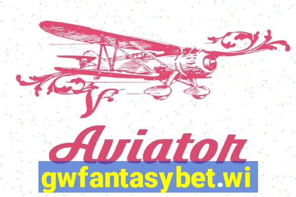 gwfantasybet.win