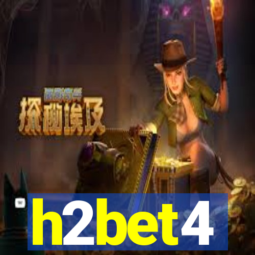 h2bet4